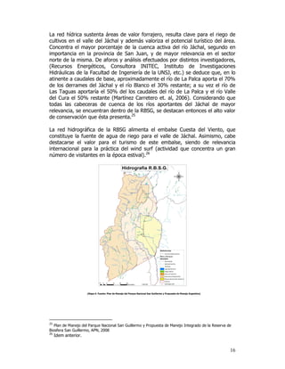 San Juan: Reserva de biósfera de San Guillermo en peligro