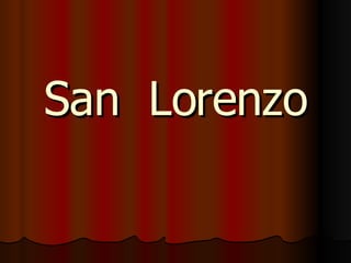 San  Lorenzo 