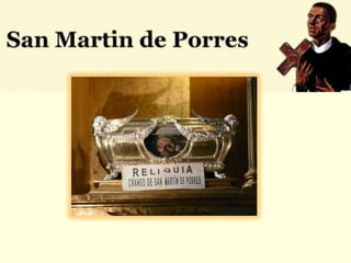 SAN MARTIN DE PORRES | PPT