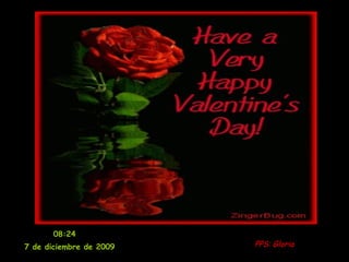 13:49   7 de junio de 2009 PPS: Gloria 