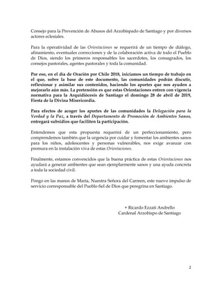2
Consejo para la Prevención de Abusos del Arzobispado de Santiago y por diversos
actores eclesiales.
Para la operatividad...