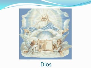 Dios
 