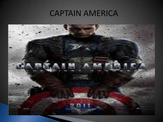 CAPTAIN AMERICA
 