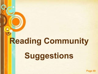 Reading Community
   Suggestions
                 Page 49
 