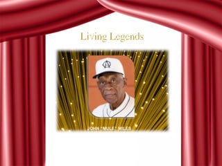 JOHN “MULE” MILES 