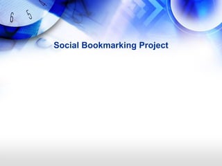 Social Bookmarking Project
 