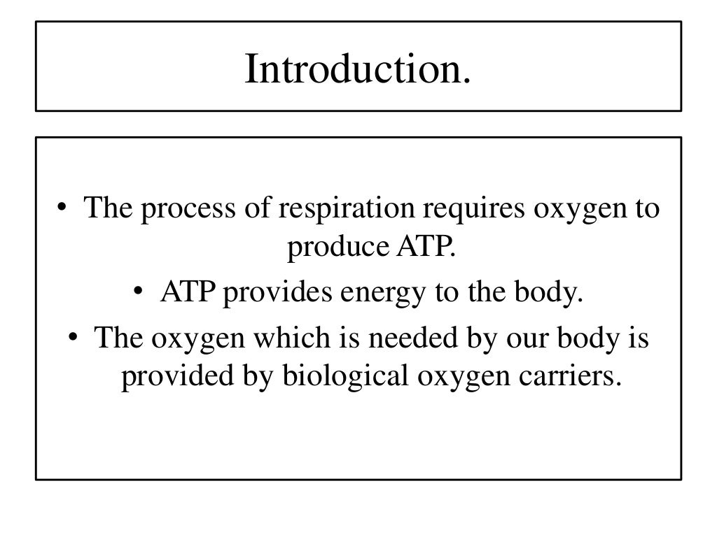 biological oxygen carriers hemoglobin ,hemocyanin ,hemerythrene .hill equation and graph .bohr effect