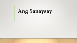 Ang Sanaysay
 