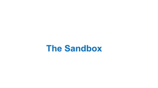 The Sandbox
 
