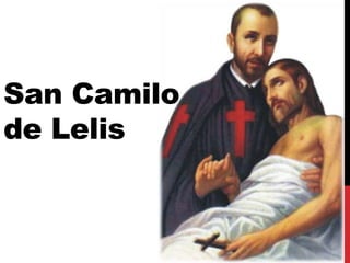 San Camilo
de Lelis
 