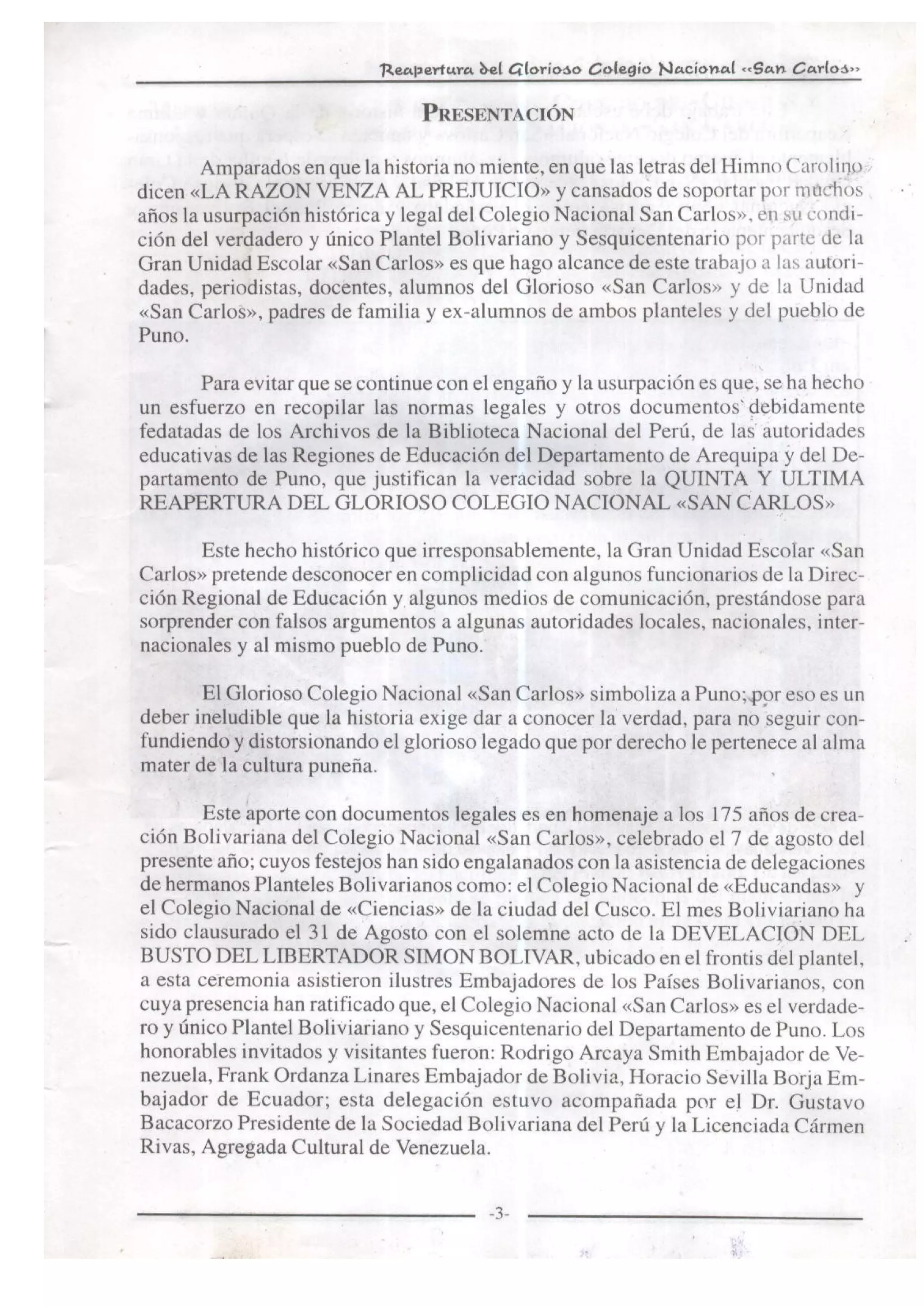 San Carlos la historia no miente