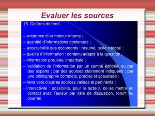 Evaluer les sources
 