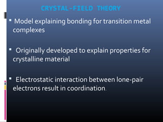 Coordination chemistry - CFT | PPT