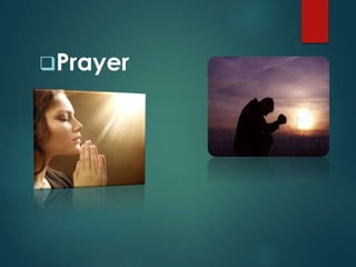 Prayer
 