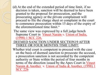 (d) At the end of the extended period of time limit, if no
decision is taken, sanction will be deemed to have been
granted...