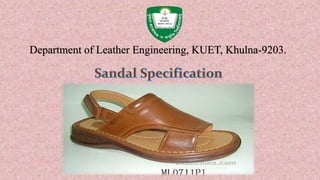 Department of Leather Engineering, KUET, Khulna-9203.
 