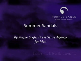 Summer Sandals By Purple Eagle, Dress Sense Agency for Men 