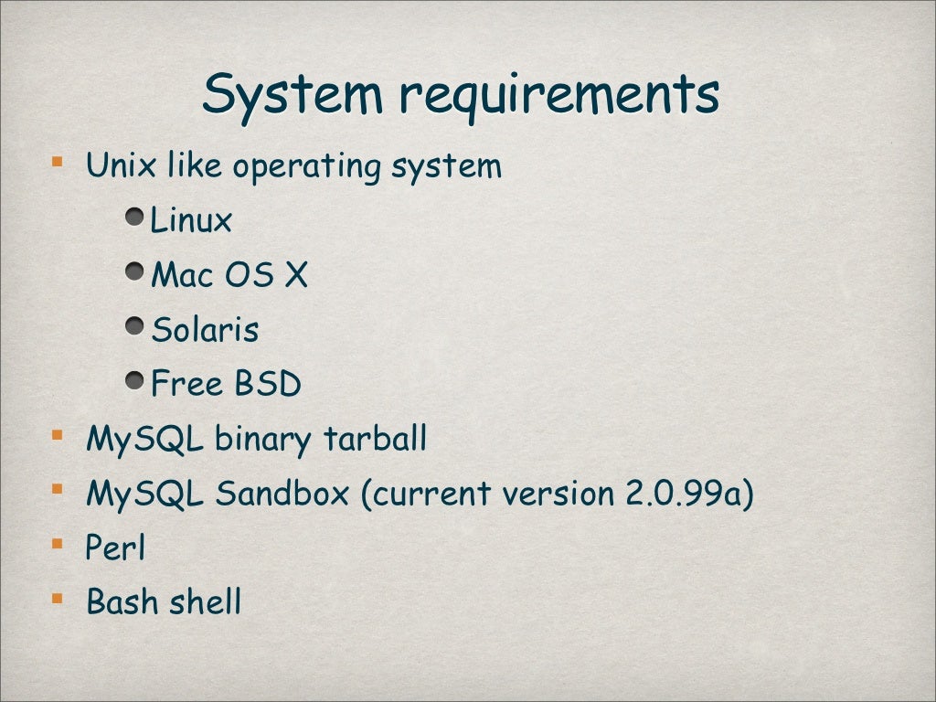 System requirements Unix like