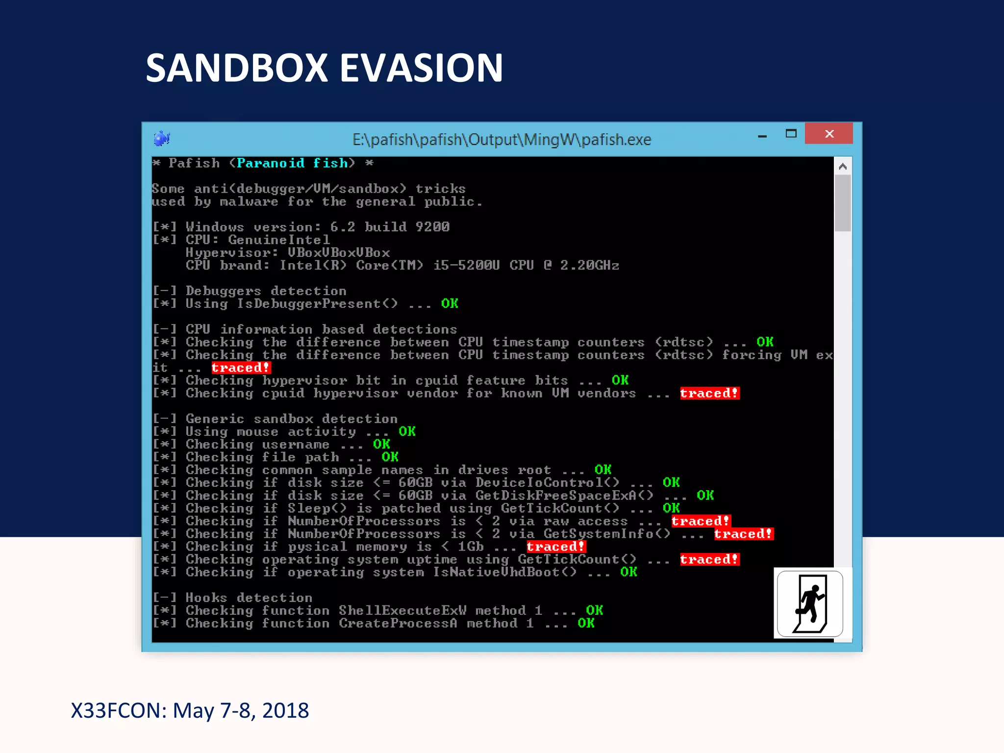 X33FCON: May 7-8, 2018
SANDBOX EVASION
 