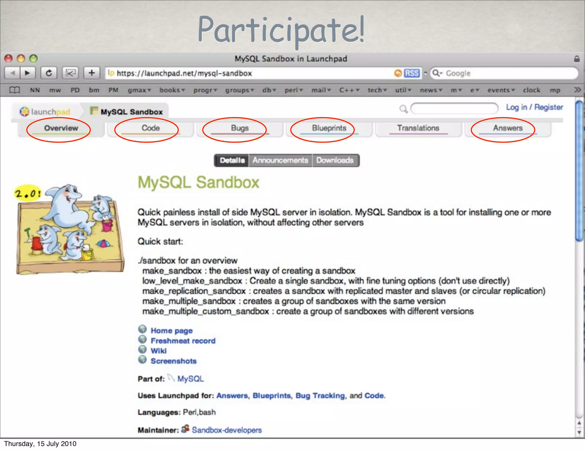 Participate!




Thursday, 15 July 2010
 