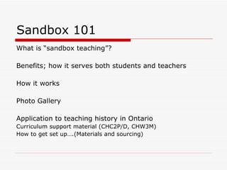 Sandbox 101 What is “sandbox teaching”?