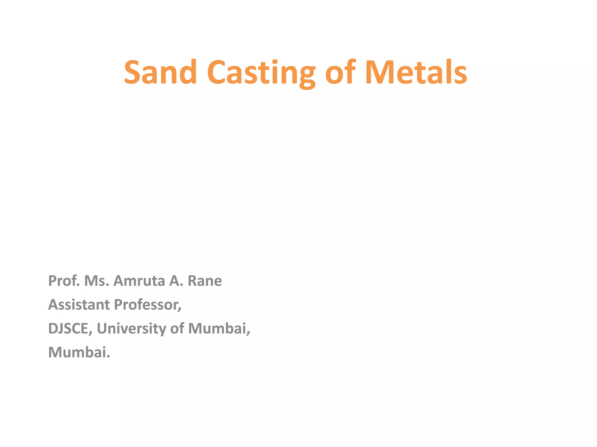 Sand casting of metals - Gating system for sand casting mould | PDF