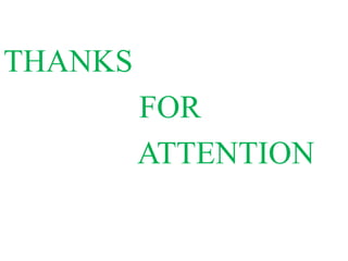 THANKS
FOR
ATTENTION
 