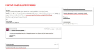 POSITIVE STAKEHOLDER FEEDBACK
 
