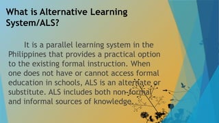 SANDER D. PERA-MAED 201-ALTERNATIVE LEARNING SYSTEM.pptx