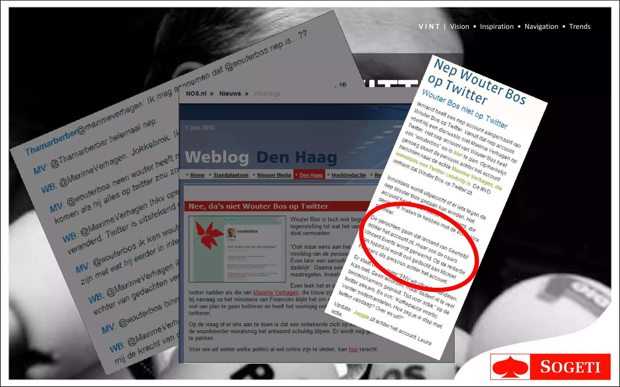 Wouter Bos op  TWITTER V I N T  |  Vision  •  Inspiration  •  Navigation  •  Trends 