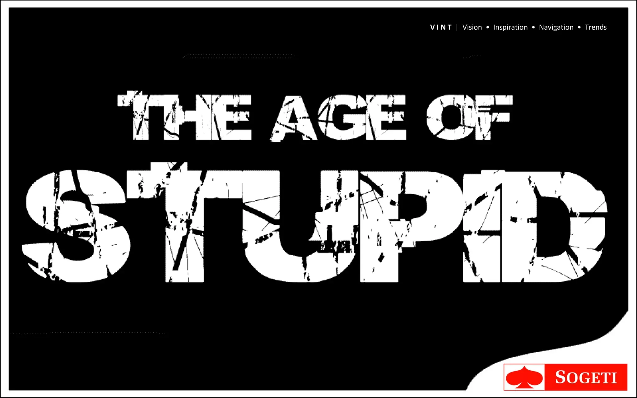 V I N T  |  Vision  •  Inspiration  •  Navigation  •  Trends 