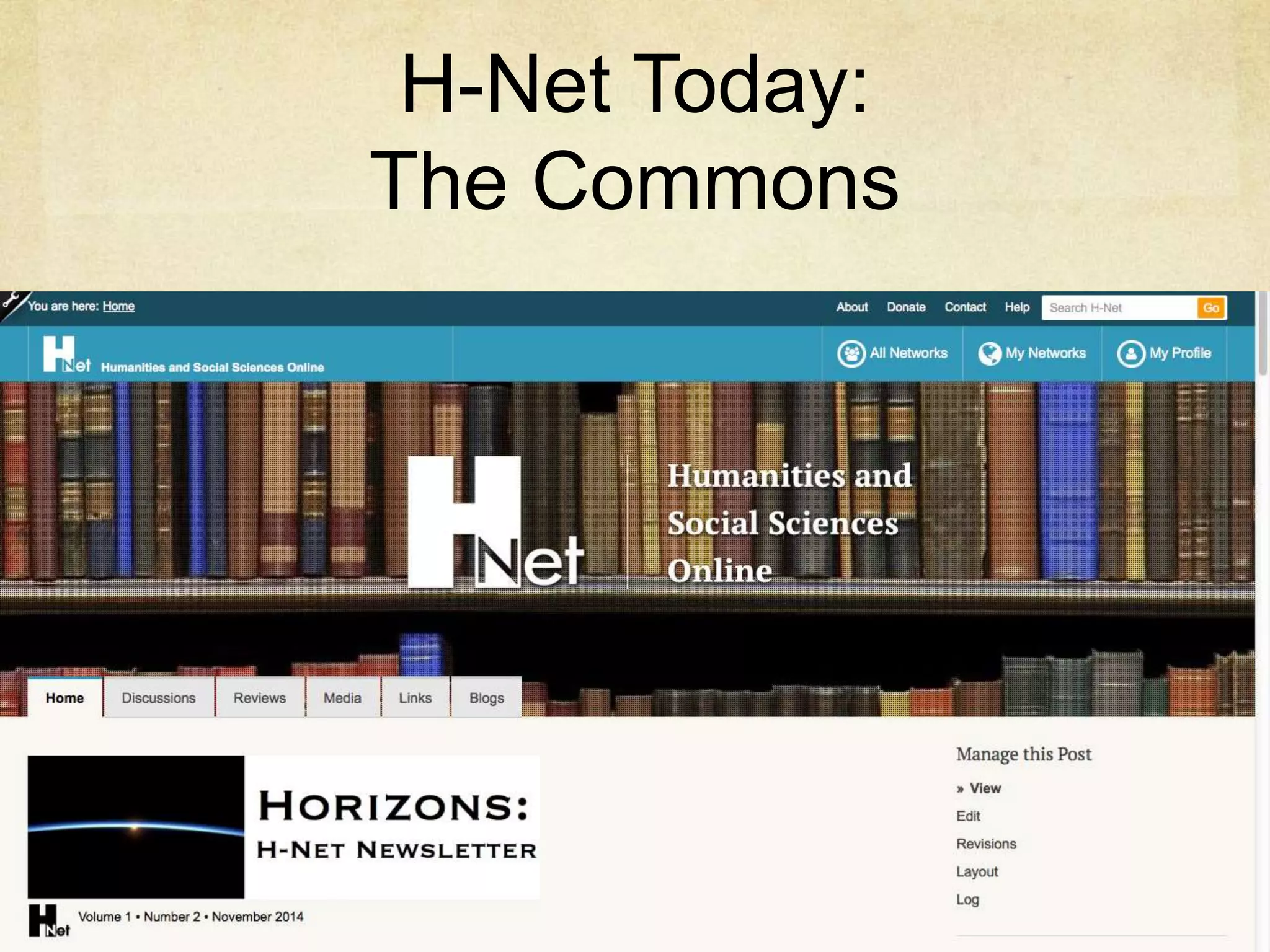 H-Net Today: 
The Commons 
 