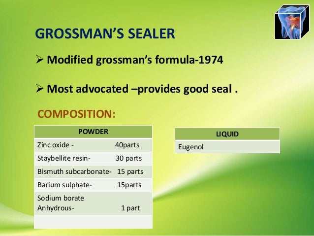 zinc oxide of composition eugenol SEALERS CANAL ROOT zinc oxide of composition eugenol SEALERS CANAL ROOT