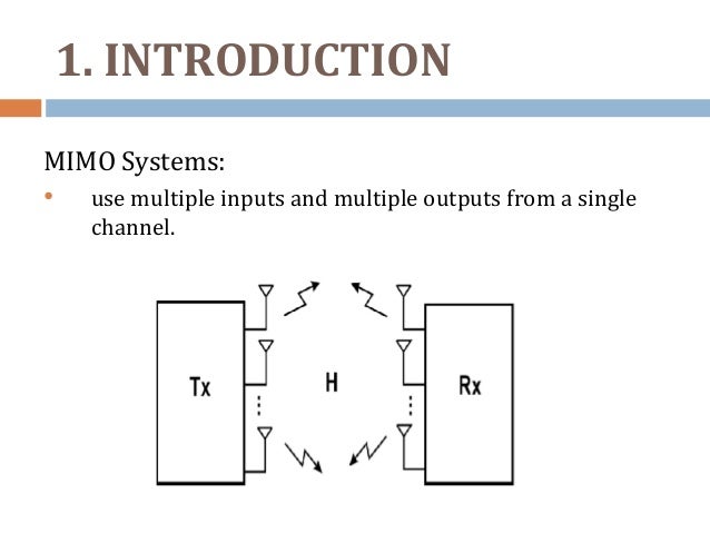 MULTIPLE INPUT MULTIPLE OUTPUT BY SAIKIRAN PANJALA