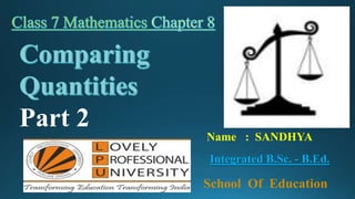 Integrated B.Sc. - B.Ed.
Name : SANDHYA
School Of Education
Part 2
 