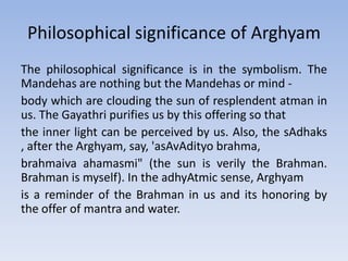 The philosophical significance is in the symbolism. The Mandehas are nothing but the Mandehas or mind - <br />body which a...