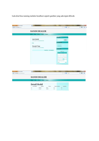 Lalu kita bisa running melalui localhost seperti gambar yang ada tepat dibwah.
 
