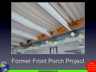 Former Front Porch Project