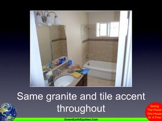 Same granite and tile accent throughout