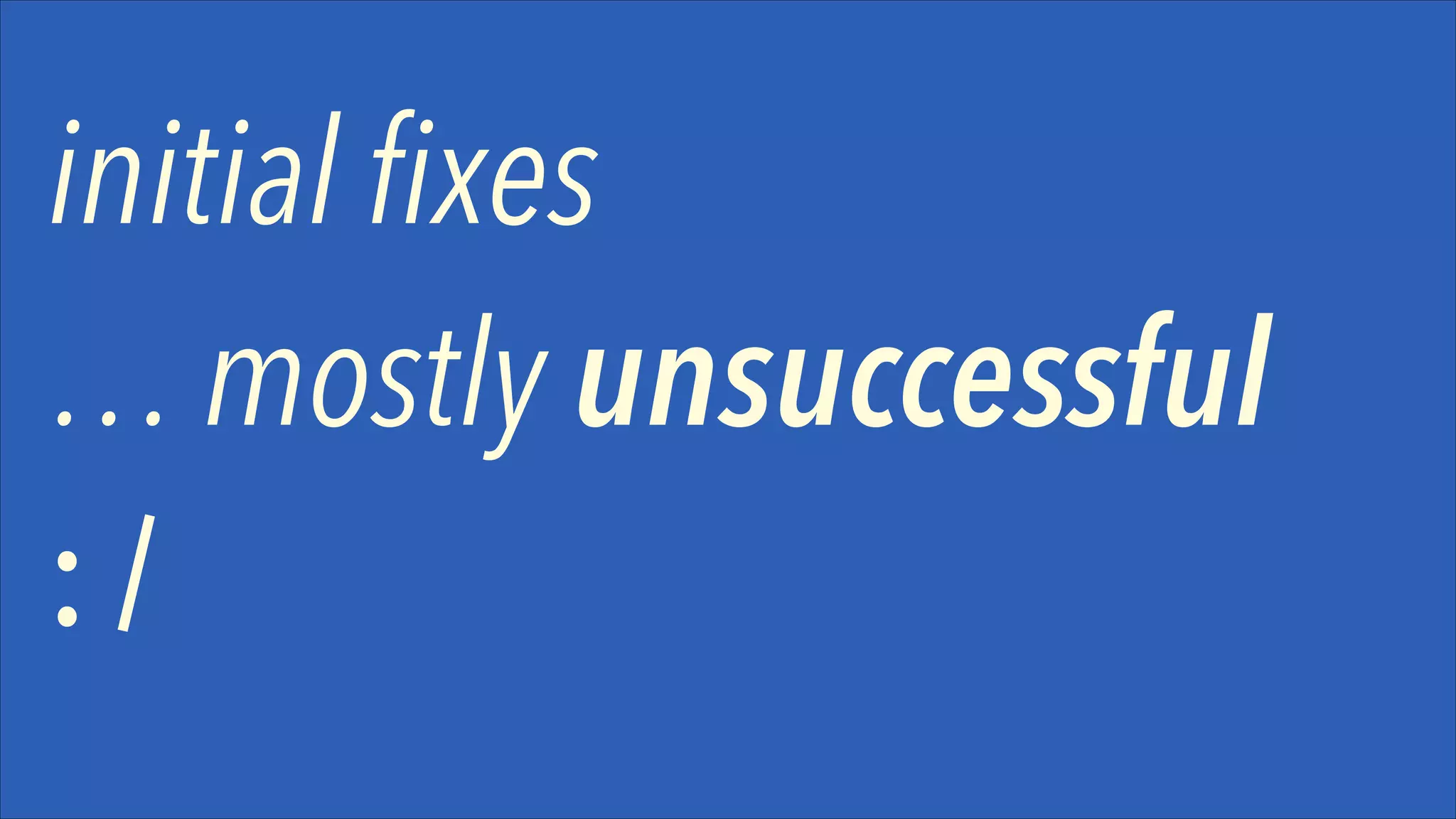 initial fixes
… mostly unsuccessful
:/

 