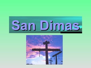 San Dimas 