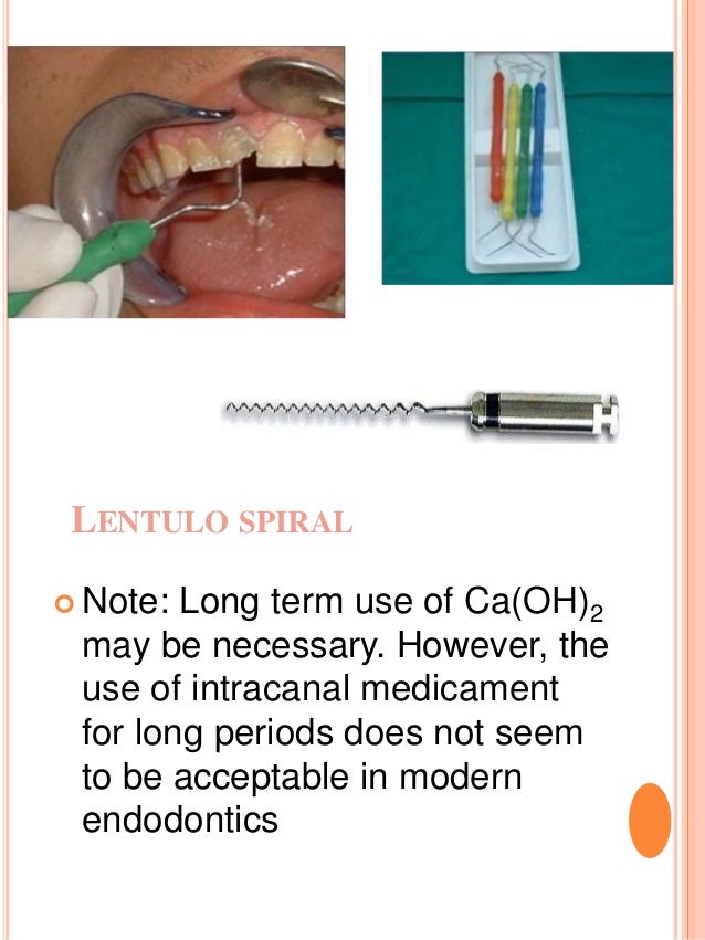 INTRACANAL MEDICAMENTS IN ENDODONTICS