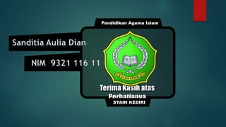 Pendidikan Agama Islam
STAIN KEDIRI
 