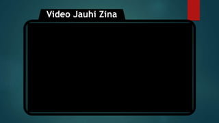 Video Jauhi Zina
 