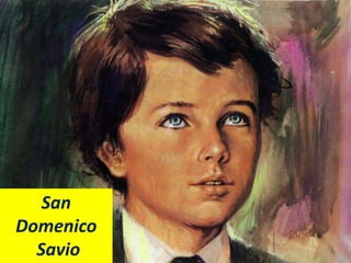San
Domenico
Savio
 