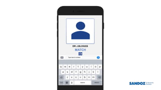 Sandoz HACk Healthcare Access Challenge
DR J.BLOGGS
MATCH
Type here to contact
 