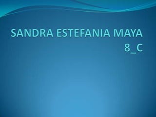 SANDRA ESTEFANIA MAYA8_C 
