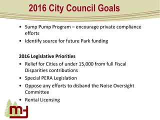 • Sump Pump Program – encourage private compliance
efforts
• Identify source for future Park funding
2016 Legislative Prio...