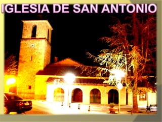 IGLESIA DE SAN ANTONIO
