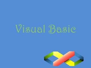 Visual Basic

 